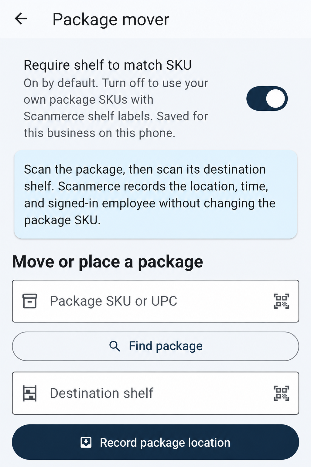 Scanmerce Package Mover with package SKU and destination shelf scan controls.